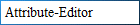 Attribute-Editor